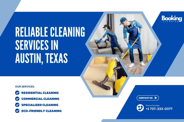 Reliable Cleaning Services in Austin, Texas